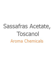 Sassafras Acetate, Toscanol 