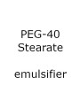 PEG-40 Stearate
